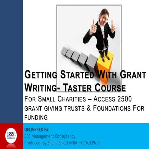 Free grant writing course- Getting Started With Grant Writing SKills  - 2500  Plus