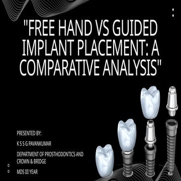 Free hand vs Guided Implant Placement.pptx