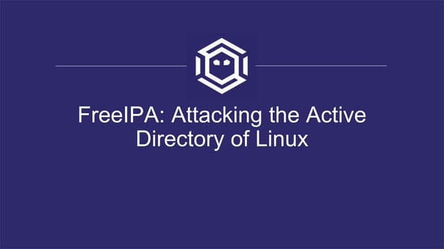 FreeIPA - Attacking the Active Directory of Linux