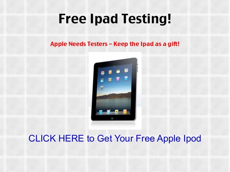 Free Ipad Testing