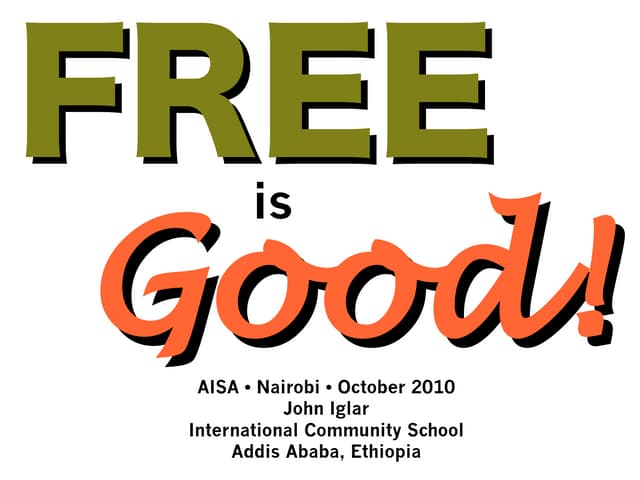 Free is good