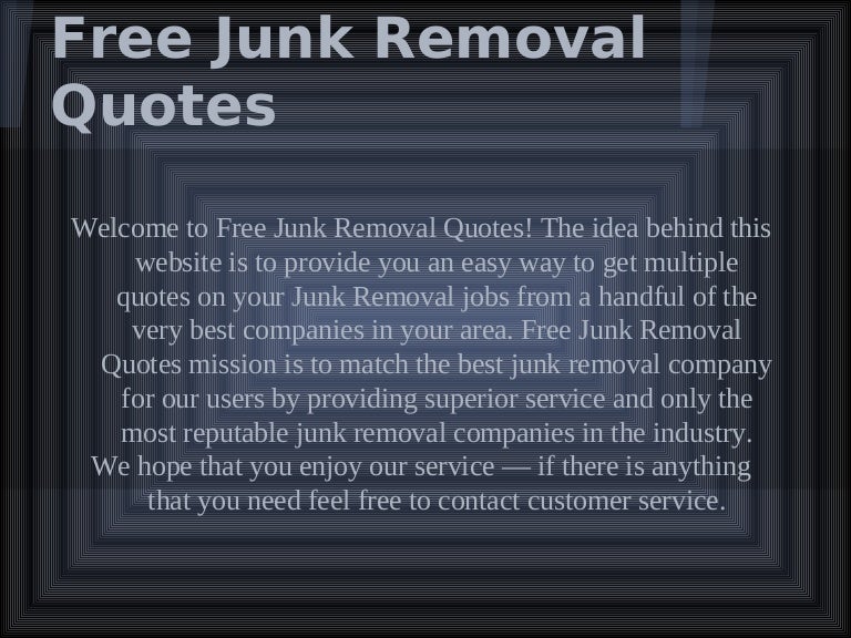 Free junk removal quotes