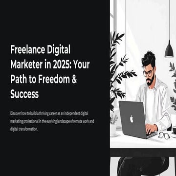 Freelance-Digital-Marketer-in-2025-Your-Path-to-Freedom-and-Success