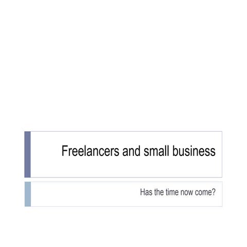 Freelancers and small business