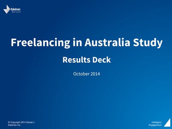 Freelancing in Australia: A National Survey of the New Workforce