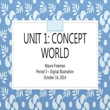 Freeman Unit 1(Digital Illustration) | PPT
