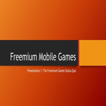 Freemium mobile games