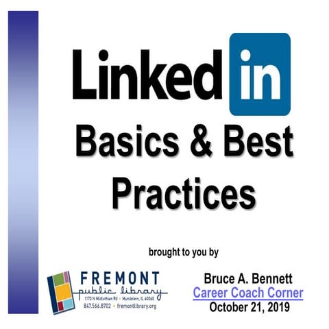 LinkedIn Basics & Best Practices 