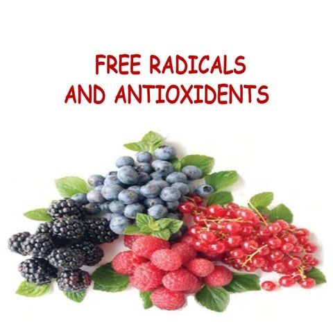 Free radical and antioxidants
