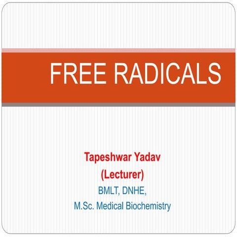 Free radicals
