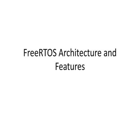 Introduction to FreeRTOS | PDF