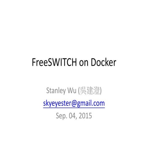 FreeSWITCH on Docker