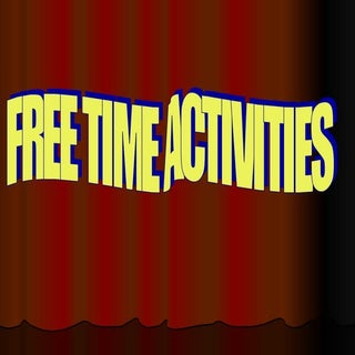 Free Time Activities