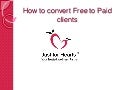 How to Convert Free Consultation to Paid Clients