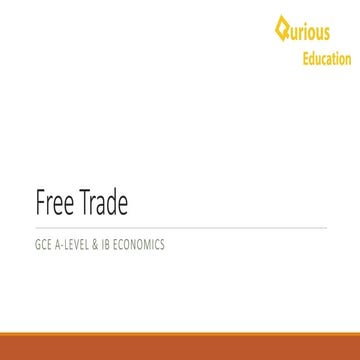 Free Trade Note - A-level & IB Economics