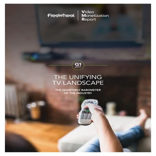 Member report: FreeWheel - Video Monetization Report