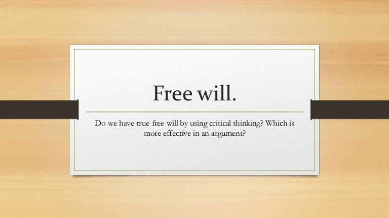 Free will