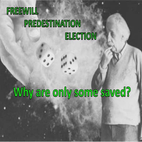 Lutheran Doctrine of Election and Free Will