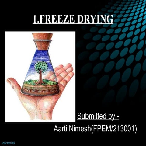 Freeze drying