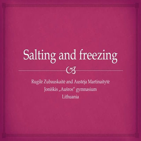 Freezing and salting experiment presentation