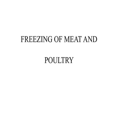 FREEZING OF MEAT and meat productsin processing