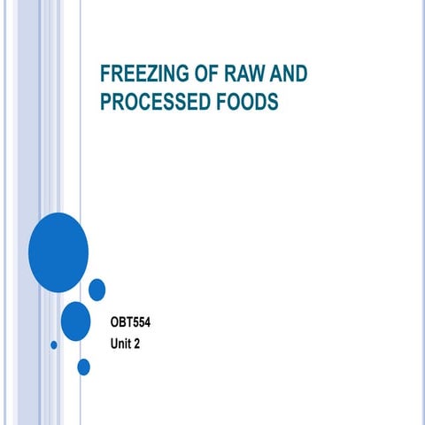 Freezing of raw and processed foods - Dr KG/KCET