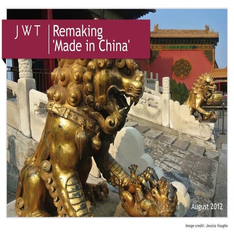 Remaking 'Made in China' (August 2012)