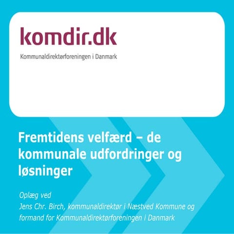 Fremtidens velfærd d. 6.10 2010 | PPTX
