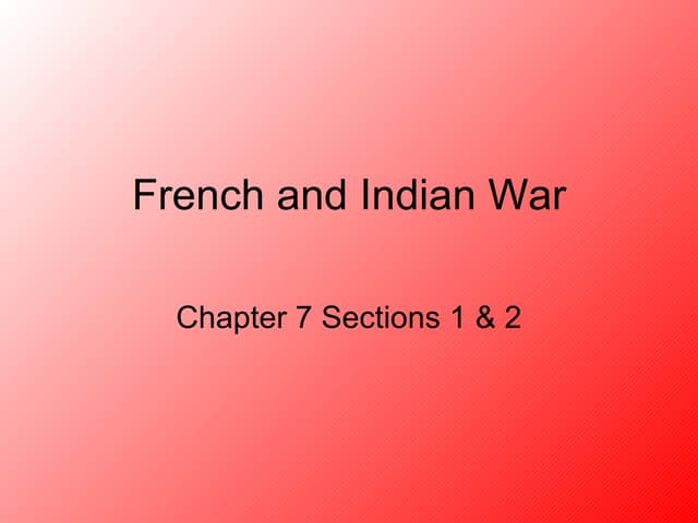 French and Indian War | PPTX