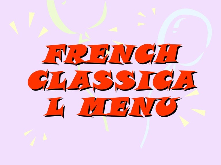 French Classical Menu