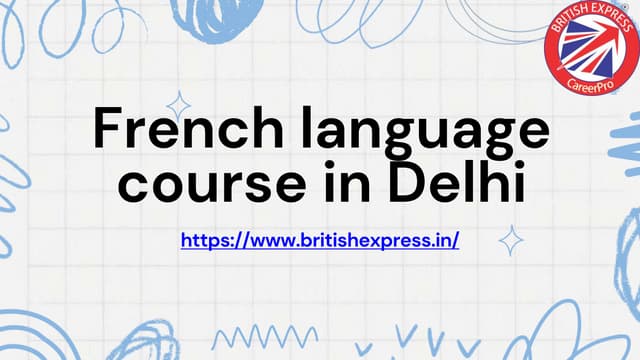 Master The French Language Course In Delhi PPT master-the-french-language-course-in-delhi-ppt