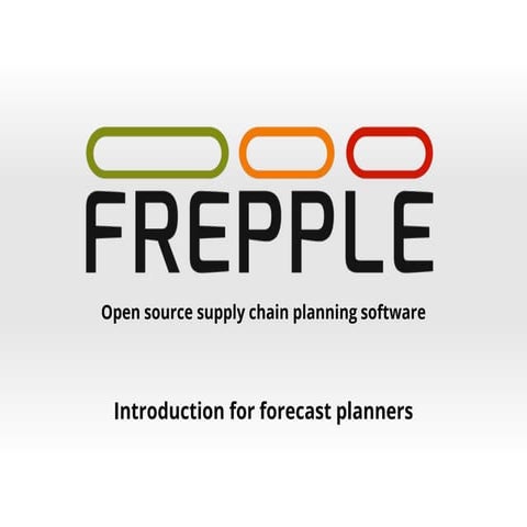 Frepple overview for forecast planners
