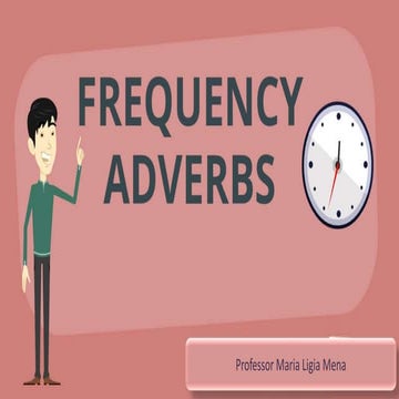 Frequency adverbs