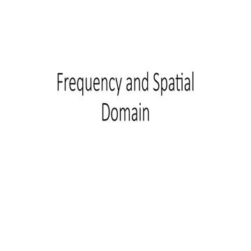 Frequency and Spatial Domain, Contrast Stretching.pptx