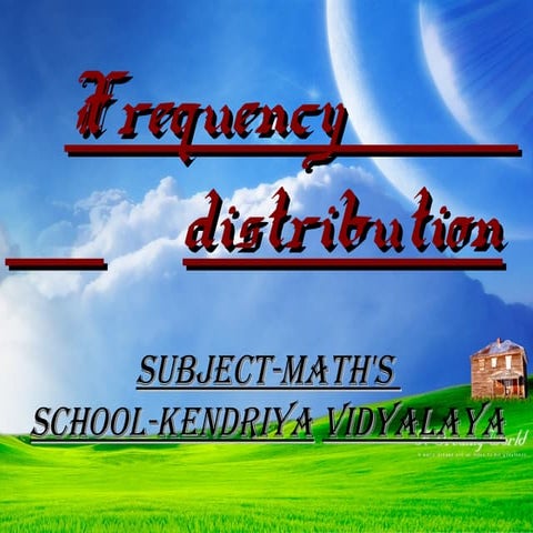 Frequency distribution