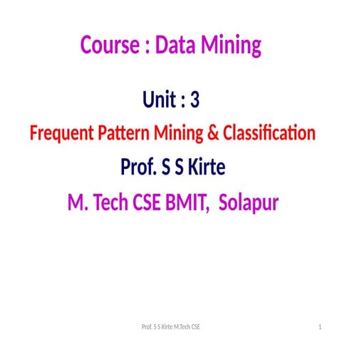 Comprehensive Guide to Frequent Pattern Mining and Classification in ...