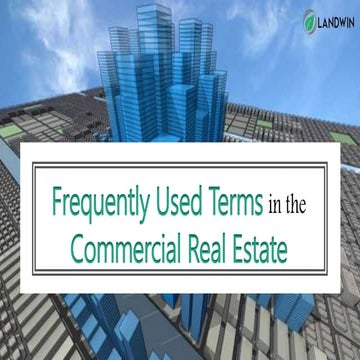 Frequently Used Terms in the Commercial Real Estate