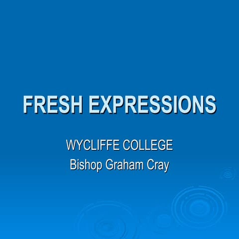 Fresh Expressions of Church