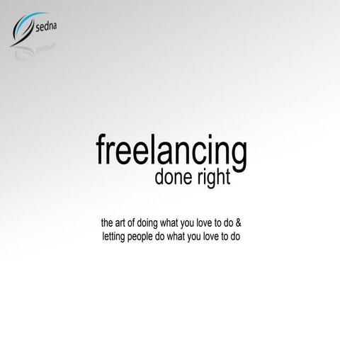 Freelancing Done Right
