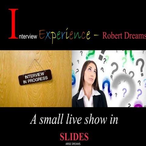 Freshers   interview experience – robert dreams
