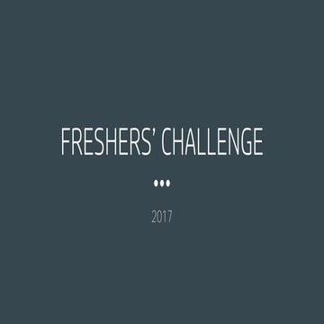 Freshers' Challenge 2017