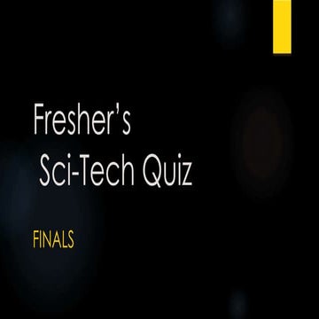 IITK Fresher’s Sci-Tech finals