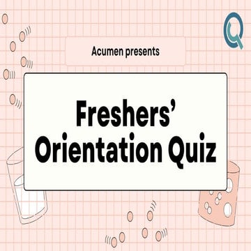 A Freshers' Orientation General Quiz.pdf