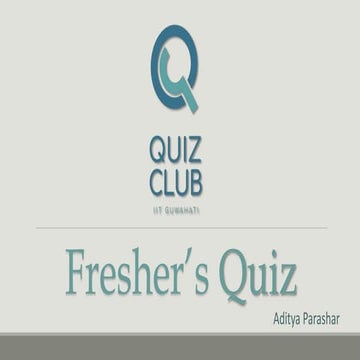 Fresher's quiz -2017
