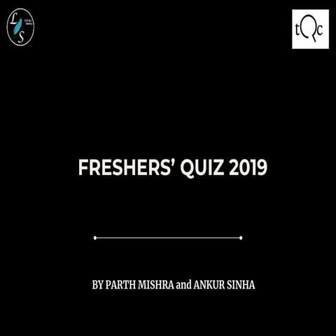 Freshers' Quiz