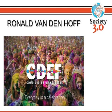 Society30, the future...1.