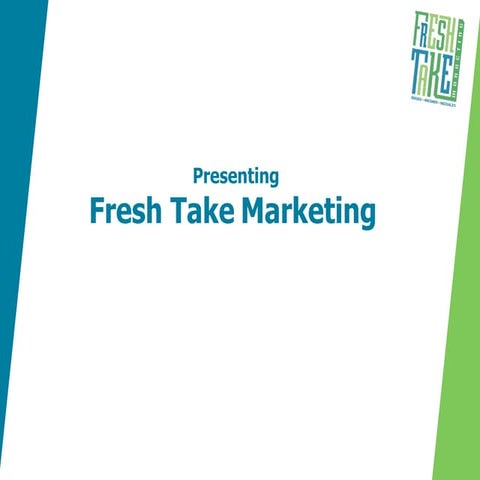 Fresh Take Marketing Generic Presentation