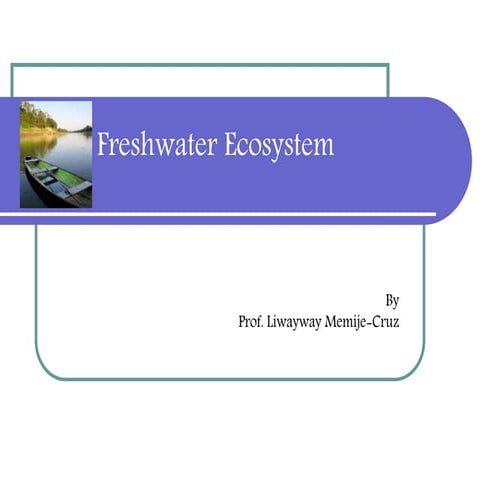 Freshwater Ecosystem