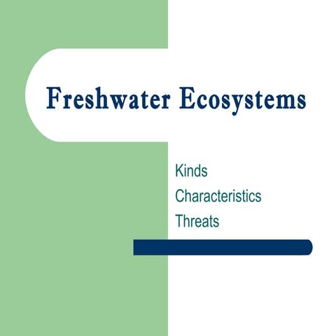 Freshwater Ecosystems