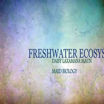 Freshwater ecosystems